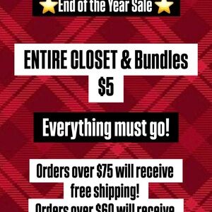 Entire Closet $5 till Jan 1st